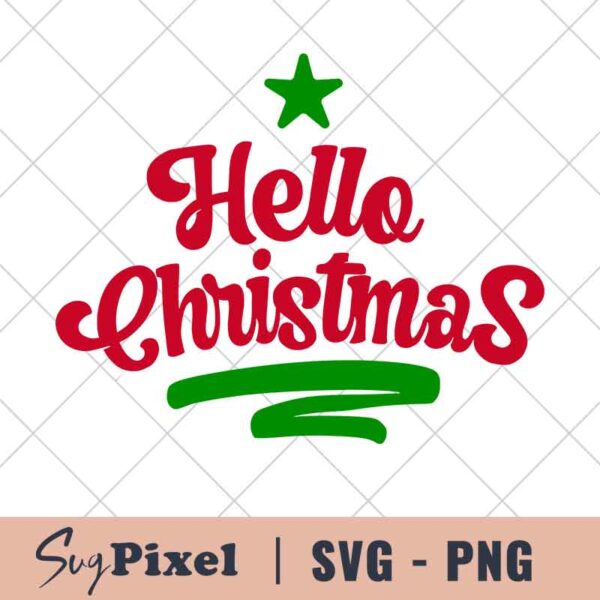 Hello Christmas SVG